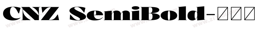 CNZ SemiBold字体转换 CNZ SemiBold字体转换